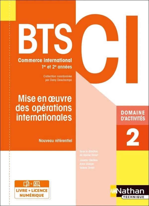 Mise en oeuvre des opérations internationales BTS CI 1re et 2e années : Domaine d'activités 2