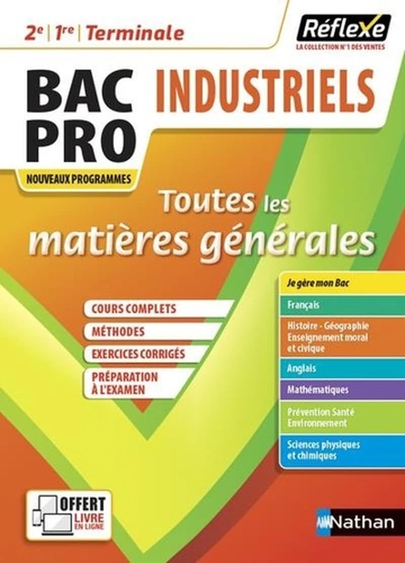 Mémos réflexes Tome 21 : toutes les matières : bac pro industriels : 2e