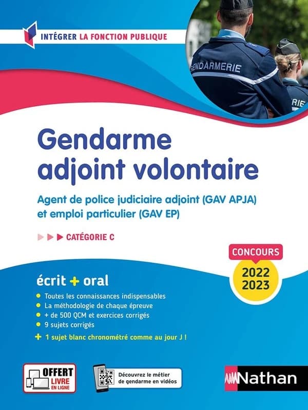 Gendarme adjoint volontaire : agent de police judiciaire adjoint (GAV APJA) et emploi particulier (GAV EP) : catégorie C : concours 2022-2023