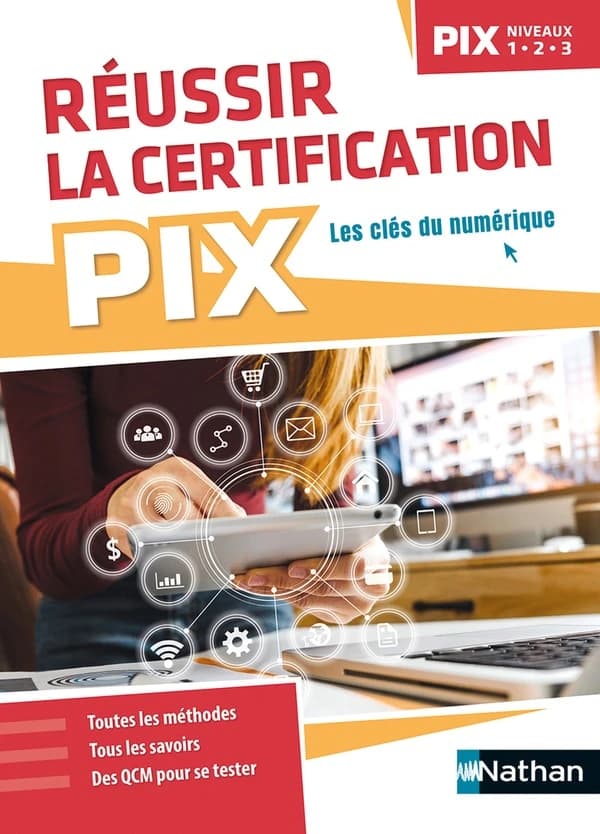 Réussir la certification Pix : niveaux 1-2-3