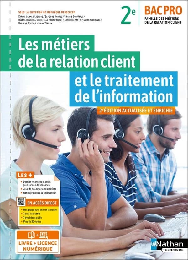 Les métiers de la relation client et le traitement de l'information 2de Bac Pro
