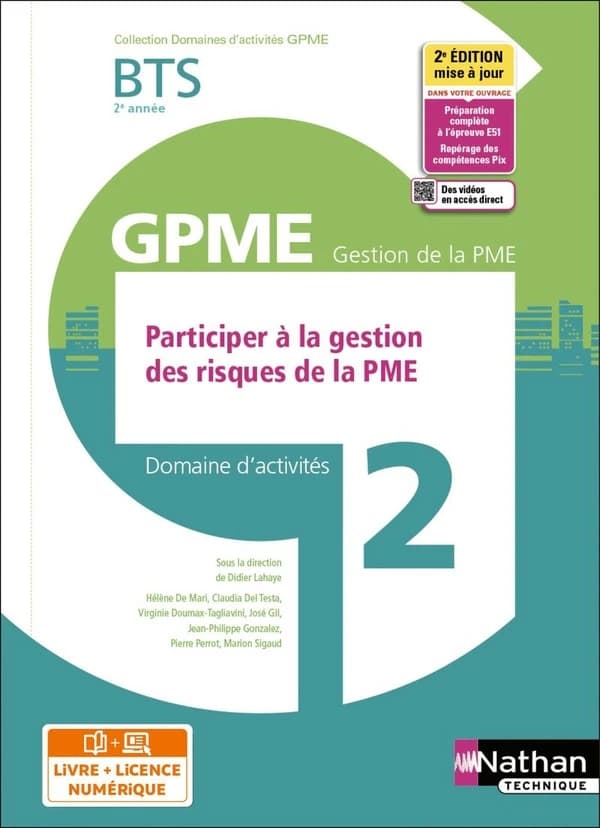 Domaines d'activités GPME Tome 2 : participer à la gestion des risques de la PME : BTS : 2e année : livre + licence (édition 2022)