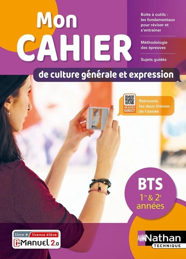 Mon cahier de culture générale et expression : BTS 1er & 2e années