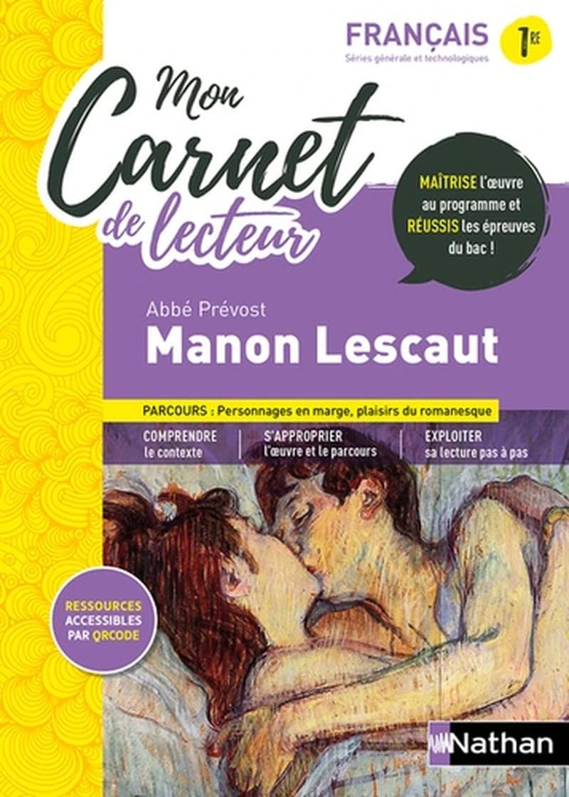 Mon carnet de lecteur : Manon Lescaut de abbé Prévost : français : 1re (édition 2022)