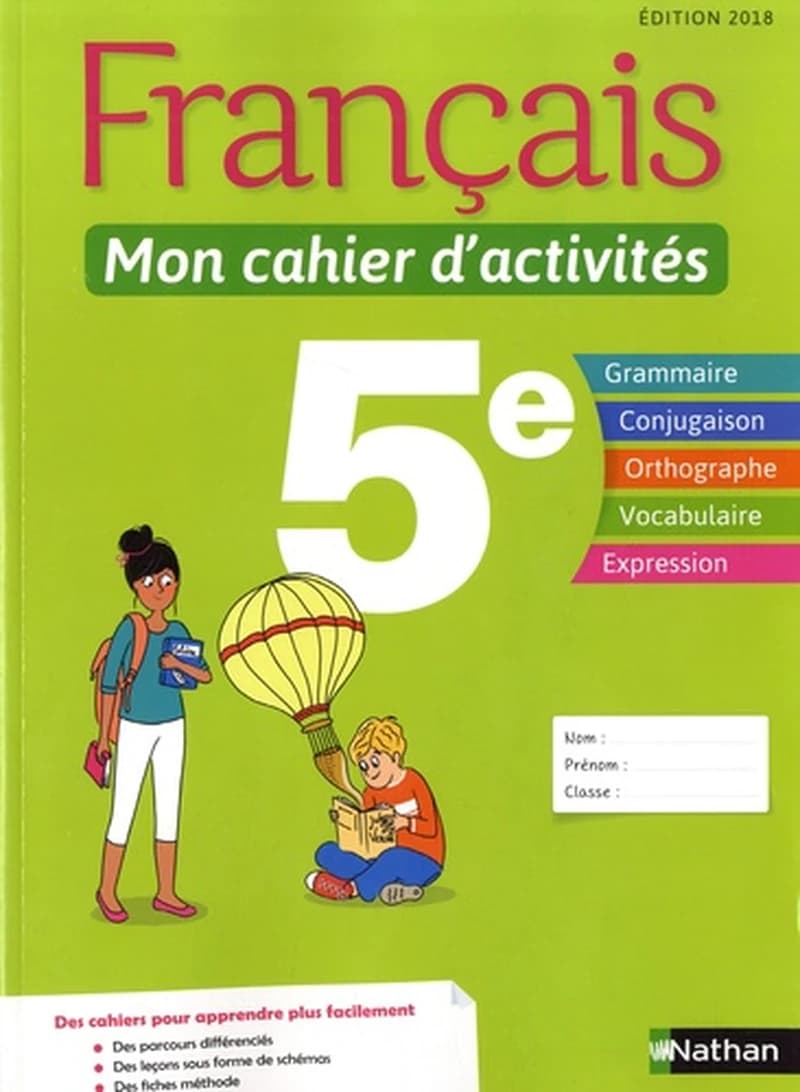 Français, mon cahier d'activités 5e : Programme 2016