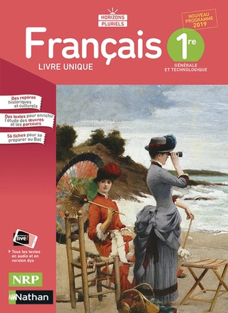 Français : 1re générale et technologique : livre unique : nouveau programme 2019