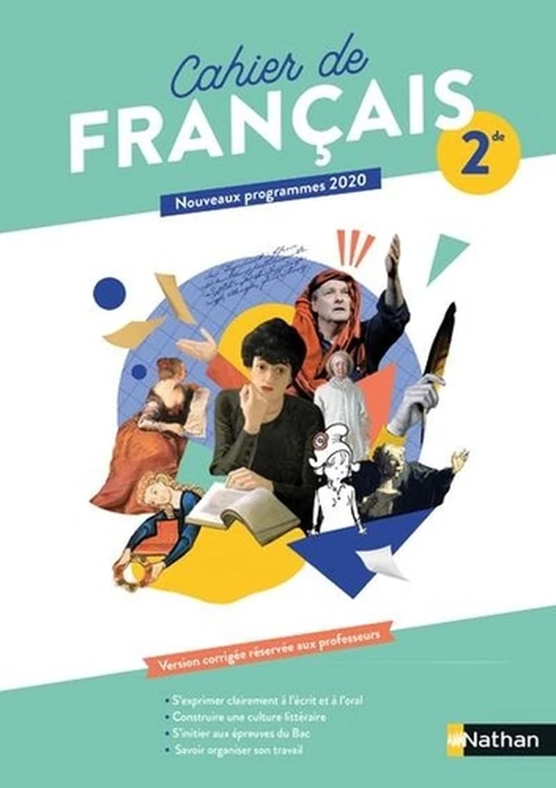 Cahier de français ; 2de ; cahier de l'élève (édition 2020)