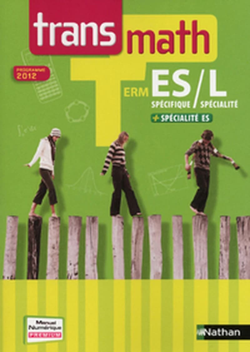 Transmath, Term ES spécifique-L spécialité : + spécialité ES : programme 2012
