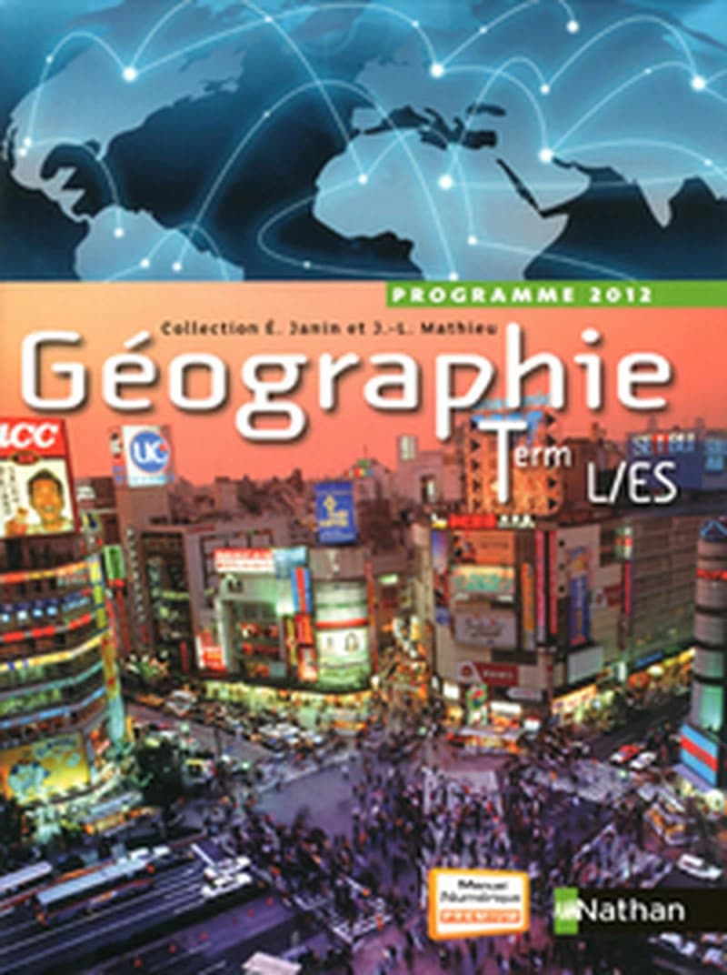 Géographie, Term L-ES : programme 2012
