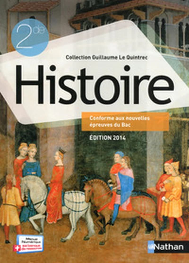 Histoire, 2de (Éd. 2014) sous la direction de Guillaume Le Quintrec ; [par] Jean-Marie Darier,... Juliette Hanrot,...Daniel Henri,... [et al.] ; coordination pédagogique, Jean-Marie Darier