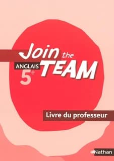 Join the team : anglais 5e : nouveaux programmes, palier 1, année 2