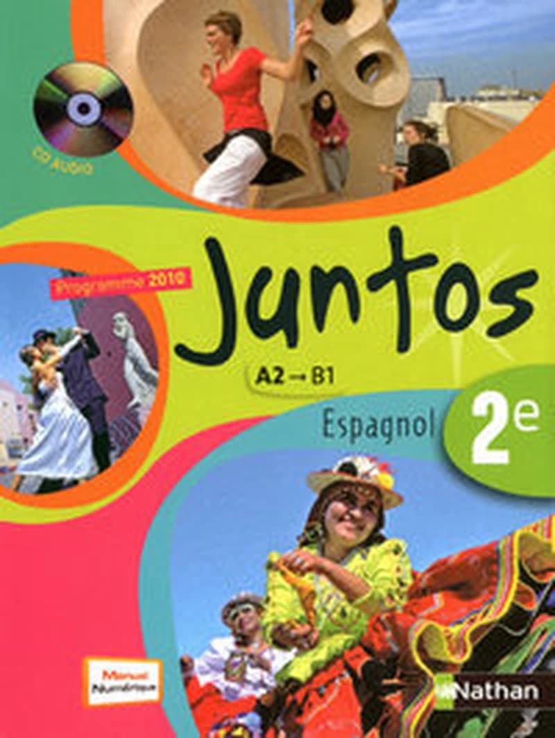 Juntos espagnol 2e : programme 2010