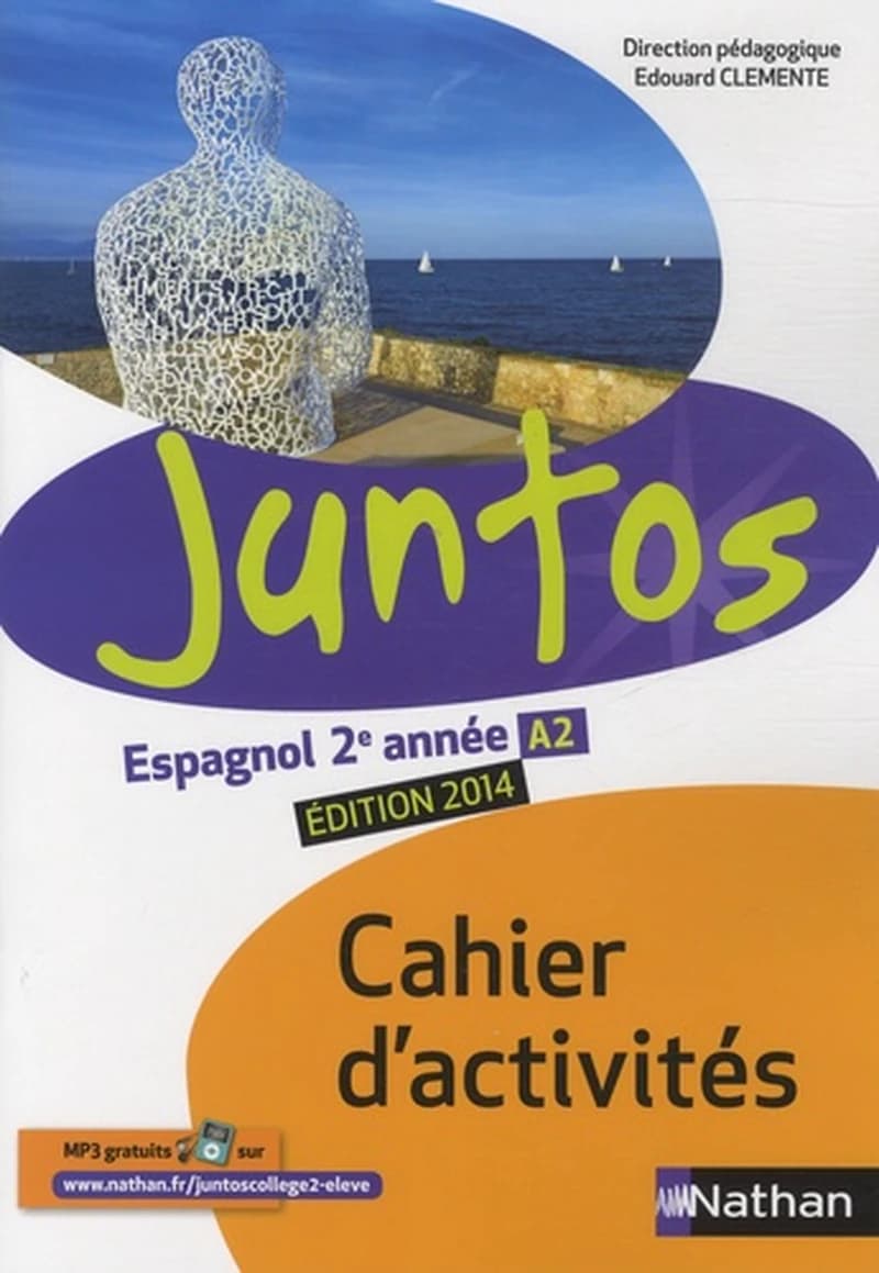 Juntos : espagnol ; 2e année ; cahier d'activités (édition 2014)