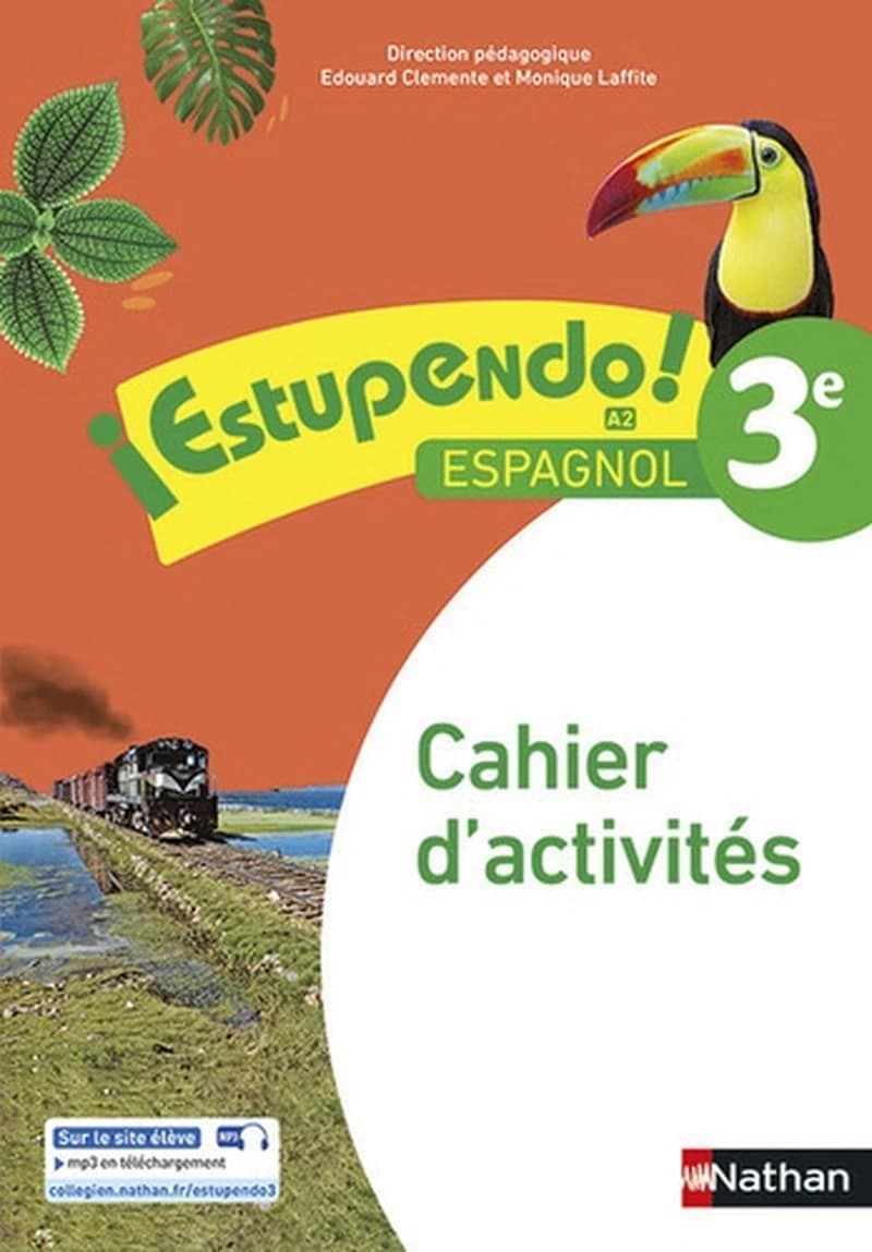 ESTUPENDO : espagnol ; 3e ; cahier d'activités (édition 2017)