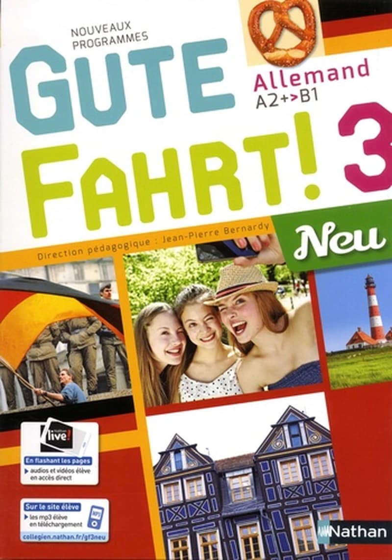Gute Fahrt ! : neu : allemand A2-B1