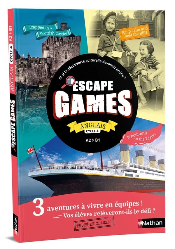 Escape games : anglais, cycle 4 : A2>B1