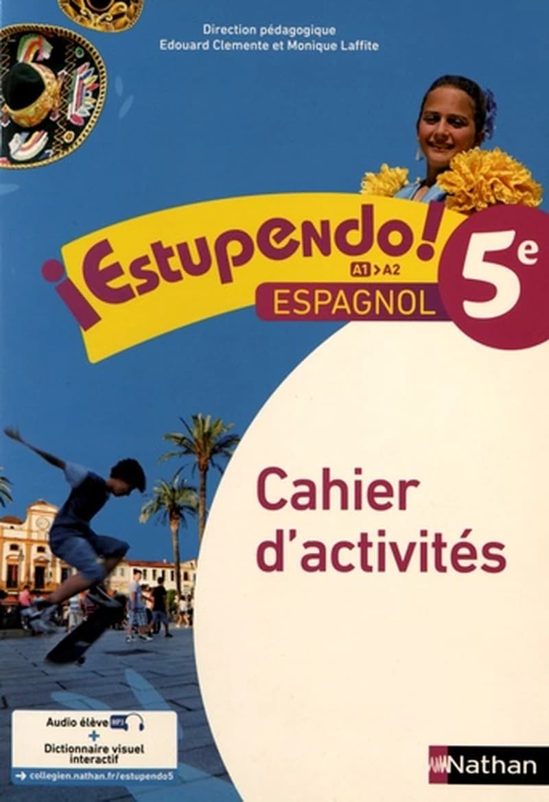 ESTUPENDO : 5e ; cahier d'activités (édition 2016)