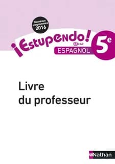 ESTUPENDO : espagnol ; 5e ; livre du professeur (édition 2016)
