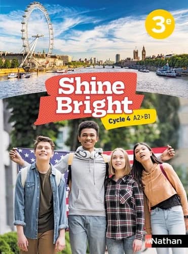 Shine bright : 3e : cycle 4 A2-B1