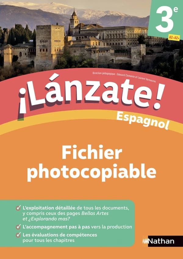 Espagnol 3e A2 Lanzate! : Fichier photocopiable
