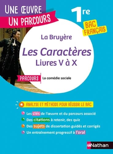 La Bruyère, "Les caractères" : livres V à X