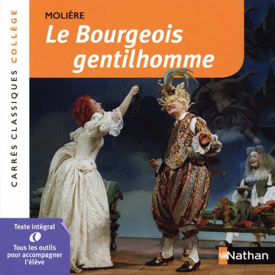 Le bourgeois gentilhomme : comédie-ballet, 1670 : texte intégral ([Nouvelle éd.])