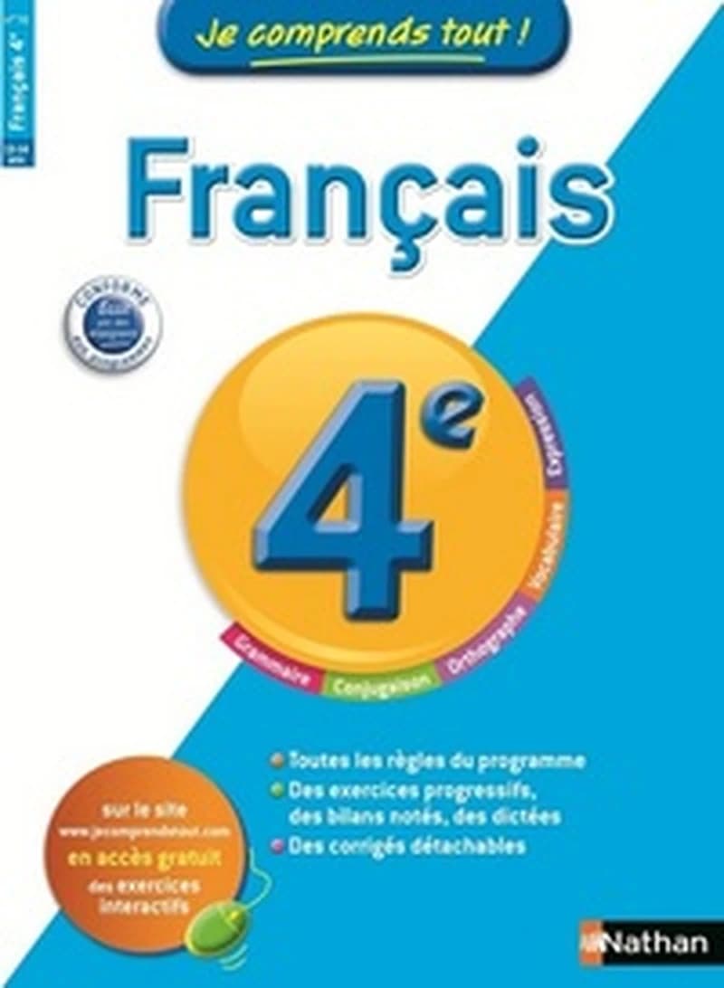 JE COMPRENDS TOUT FRANCAIS 4EME