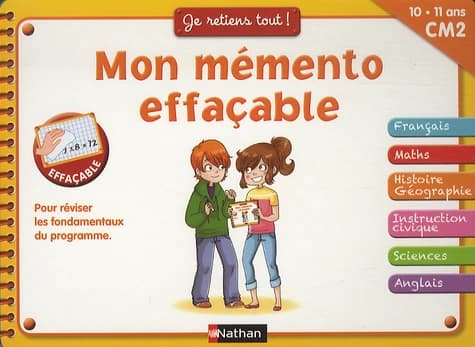 JE RETIENS TOUT ! : mon mémento effaçable ; CM2