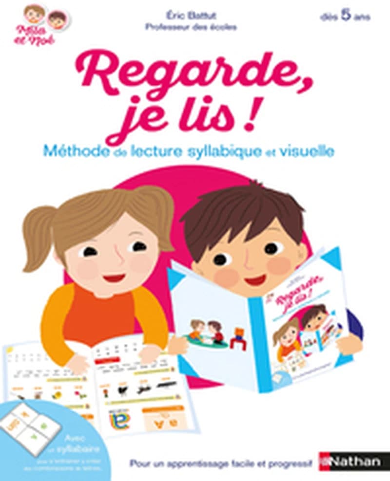 REGARDE, JE LIS ! - METHODE DE LECTURE SYLLABIQUE ET VISUELLE