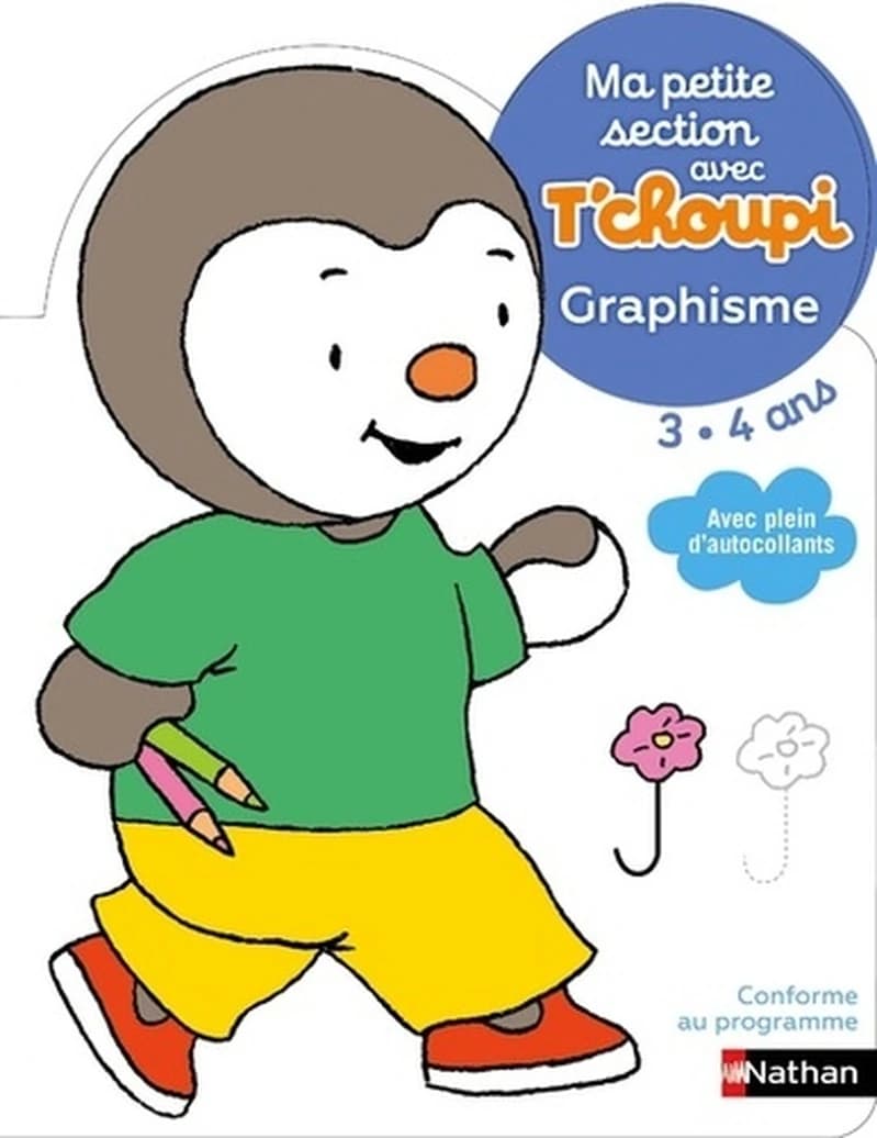 T'CHOUPI GRAPHISME MA PETITE SECTION 3-4 ANS
