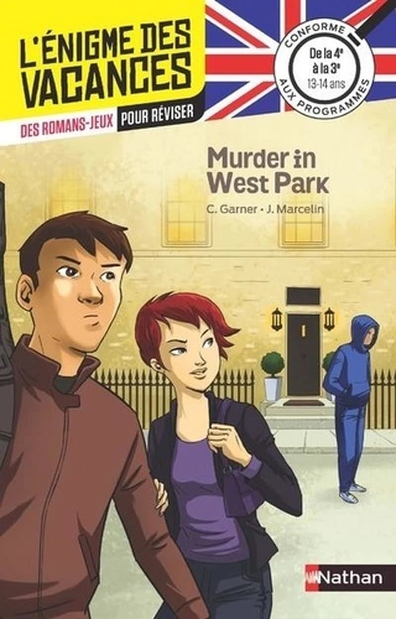 L'ENIGME DES VACANCES DE LA 4EME A LA 3EME - MURDER IN WEST PARK