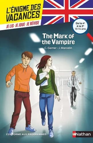 ENIGME DES VACANCES ANGLAIS : THE MARK OF THE VAMPIRE 4E
