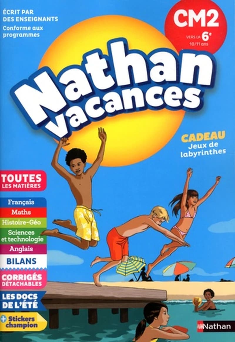 Nathan vacances : toutes les matières ; du CM2 à la 6e (édition 2018)