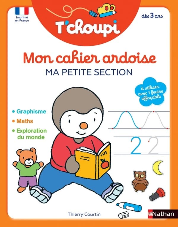 Mon cahier ardoise T'choupi : ma petite section ; toutes les matières ; à partir de 3 ans (édition 2022)