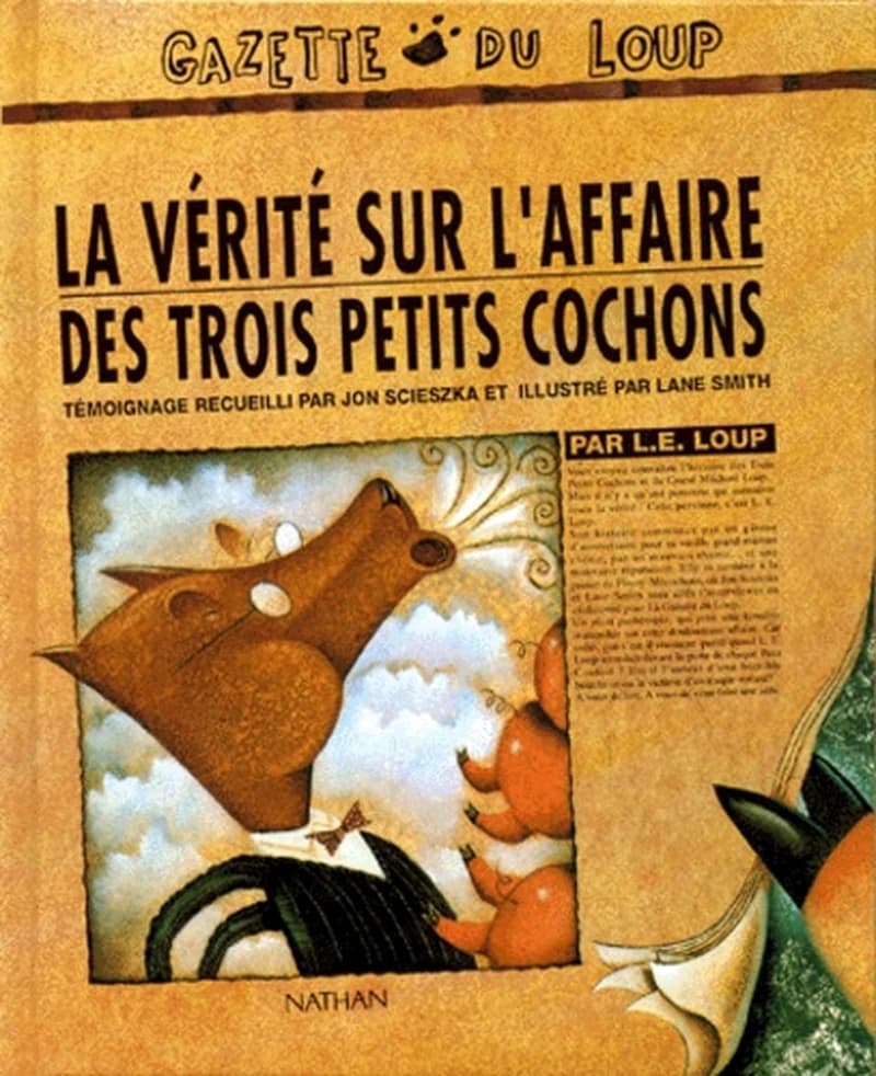 La Vérité sur l'affaire des trois petits cochons