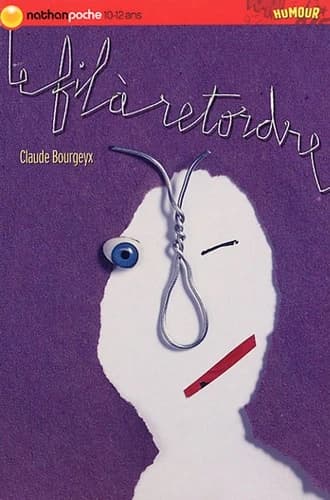 Le fil à retordre : 42 histoires extravagantes