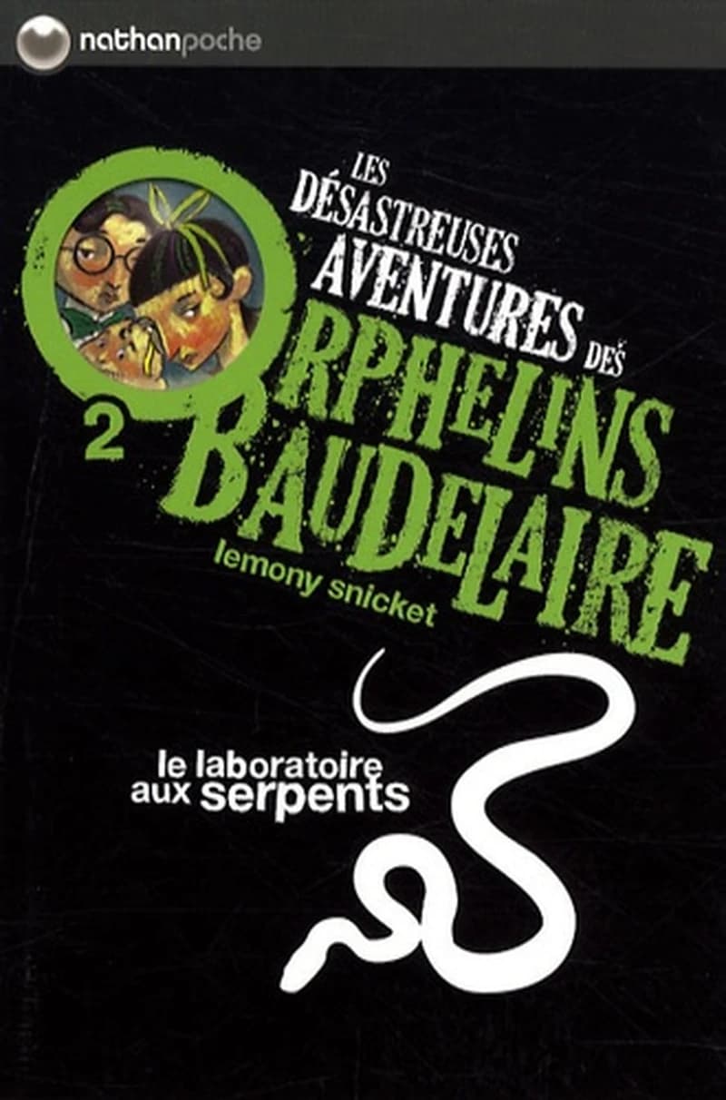 Les désastreuses aventures des orphelins Baudelaire. 2, Le laboratoire aux serpents (Nouv. éd.) Lemony Snicket ; illustrations de Brett Helquist ; traduit de l'anglais par Rose-Marie Vassallo