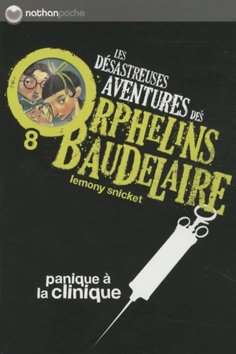 Les désastreuses aventures des orphelins Baudelaire 08