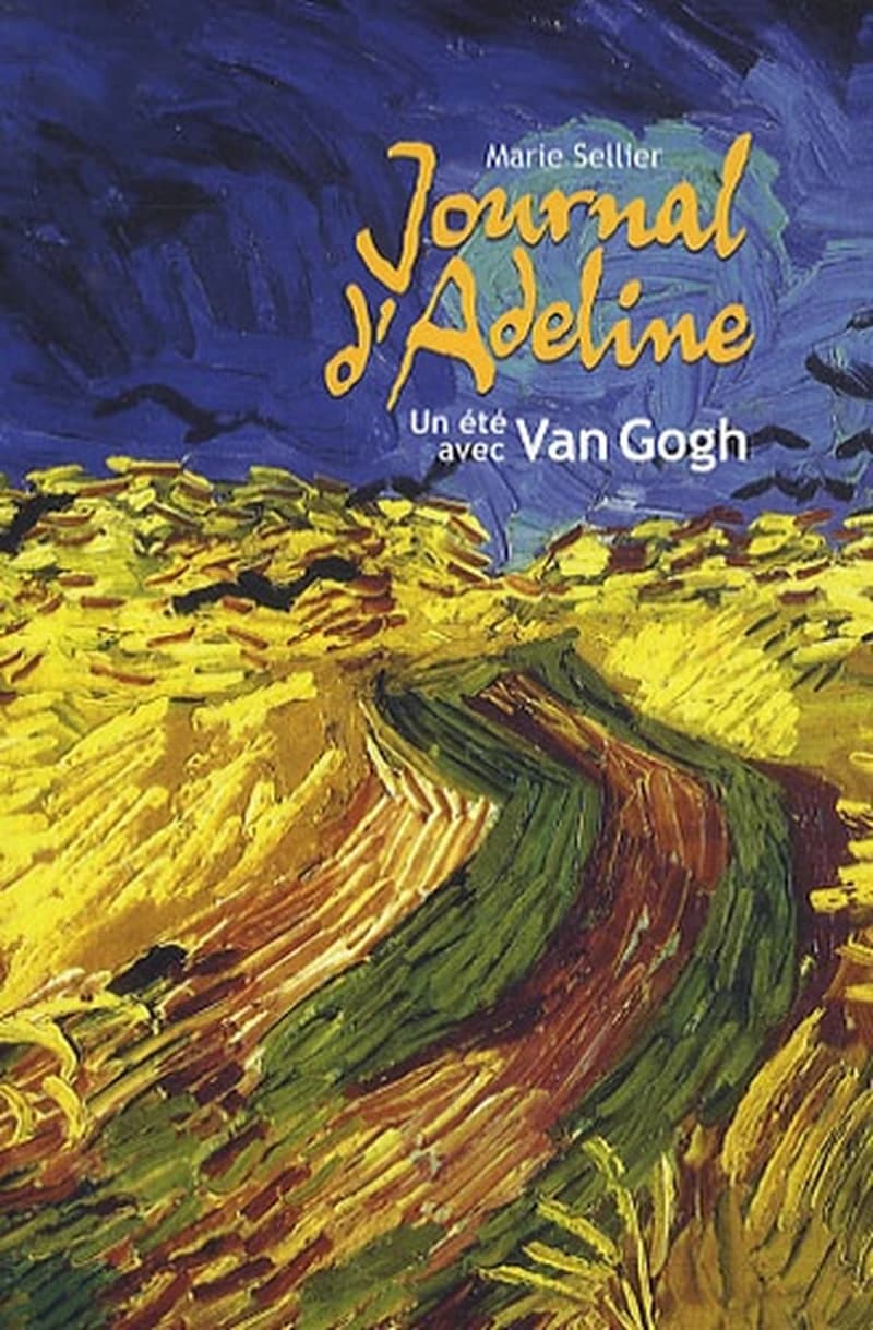Journal d'Adeline : un été avec Van Gogh