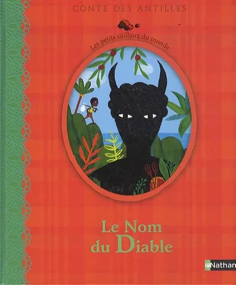 Le nom du diable : conte des Antilles