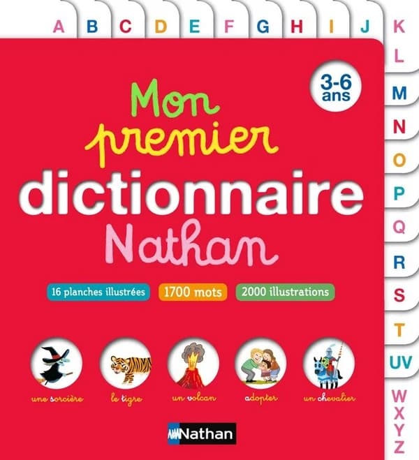 Mon premier dictionnaire Nathan : 3-6 ans