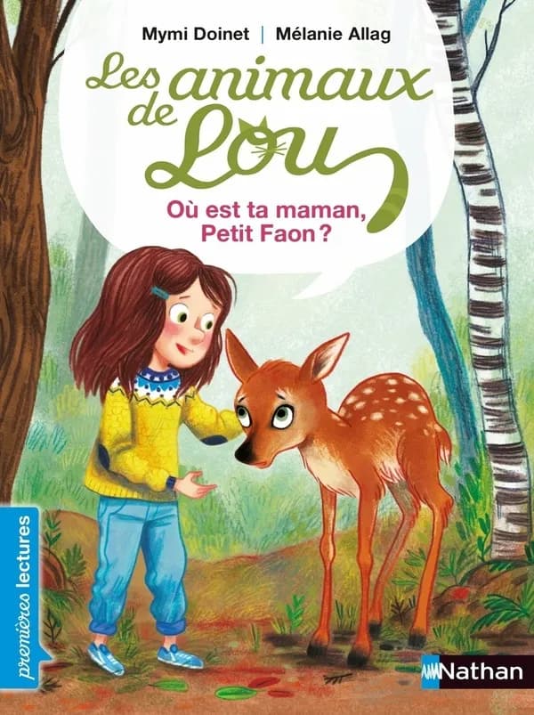 Les animaux de Lou : où est ta maman, petit faon ?
