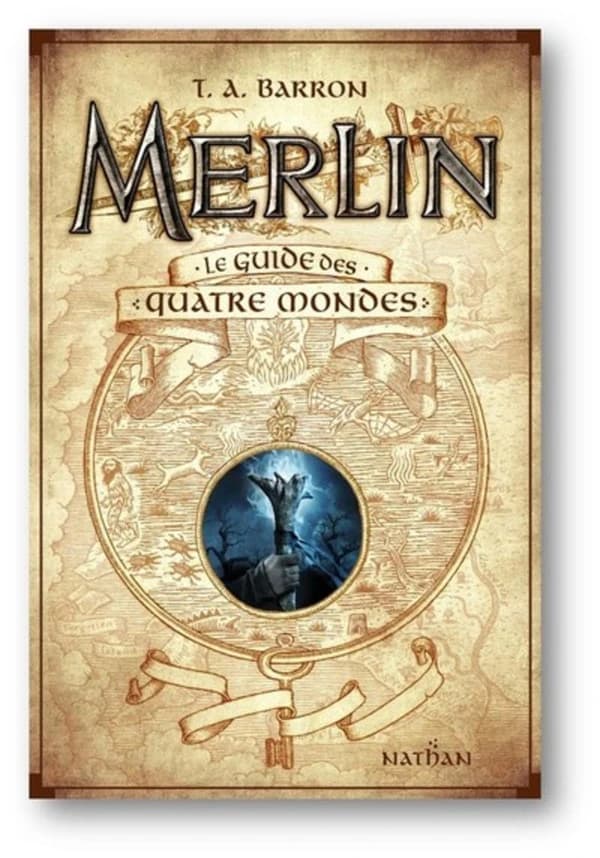 Merlin : Le guide des 4 mondes
