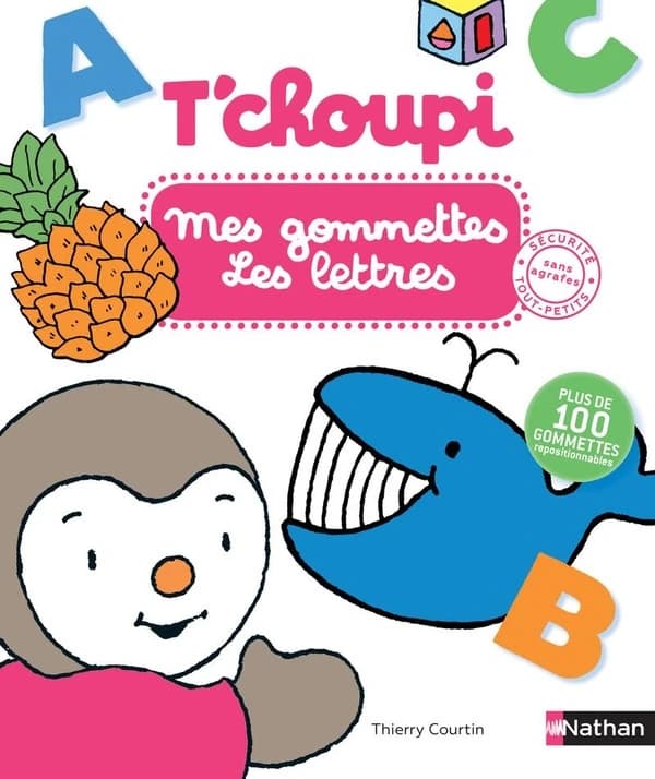 T'choupi : Mes gommettes - Les Lettres : [Autocollant]