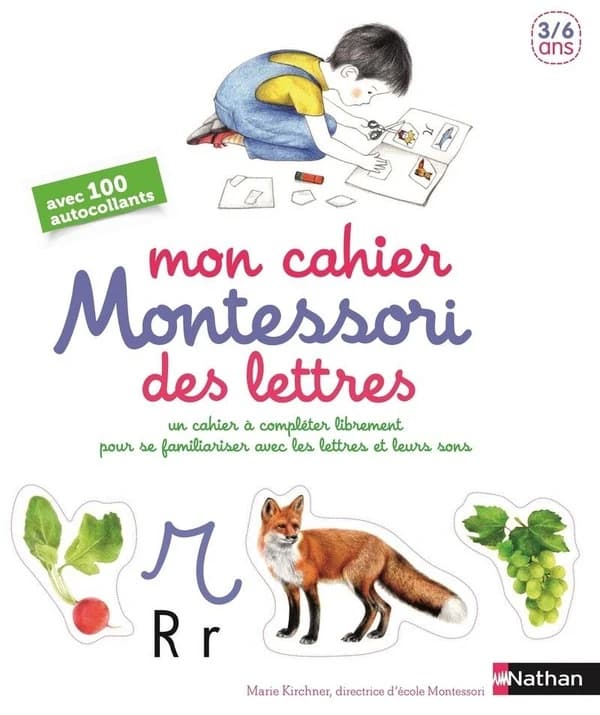 Mon cahier Montessori des lettres : Un cahier à compléter librement pour se familiariser avec les lettres et leurs sons