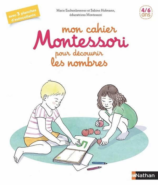Mon cahier Montessori pour découvrir les nombres