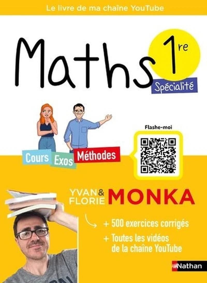 Mathématiques ; 1re avec Yvan Monka (édition 2023)