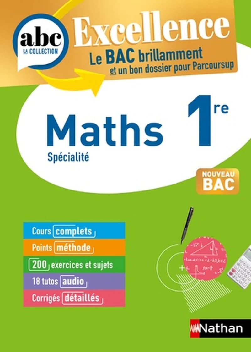 ABC du bac excellence : mathématiques ; 1re (édition 2023)