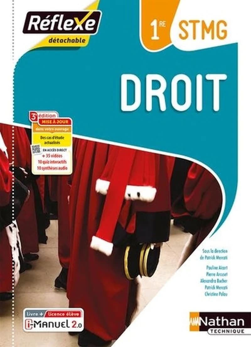 Droit : 1re STMG (3e éd.) sous la direction de Patrick Mercati ; [par] Pauline Aicart, Pierre Arcuset, Alexandra Bucher... [et al.]