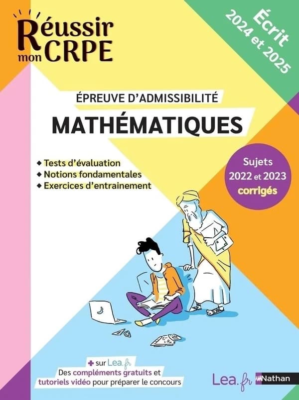 Mathématiques : épreuve d'admissibilité : écrit 2024 et 2025